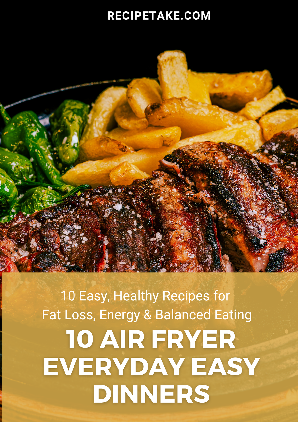 "Healthy air fryer dinner recipes by Recipetake, available as an instant digital download pdf cookbook