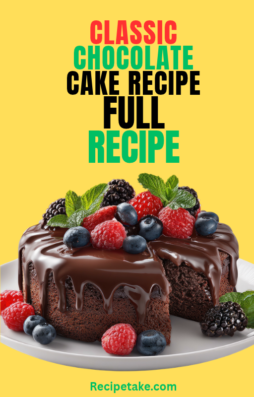 Classic chocolate cake with glossy glaze and fresh berries on a plate. Standalone PDF recipe by Recipetake.com.