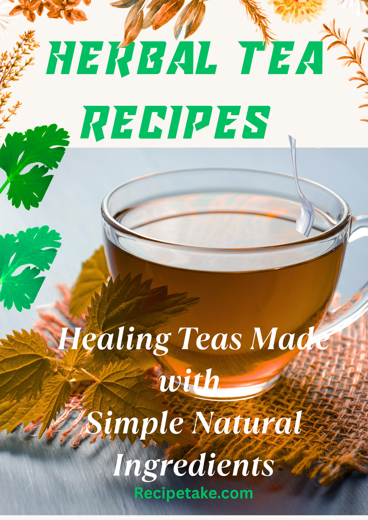 Herbal Tea Recipes